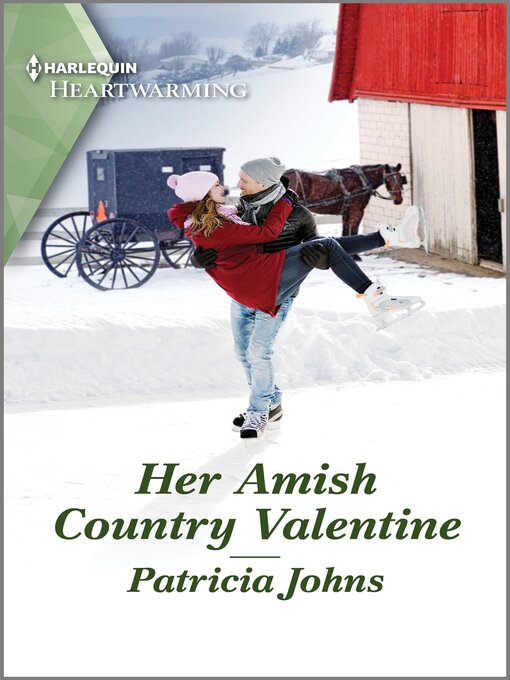 Title details for Her Amish Country Valentine by Patricia Johns - Available